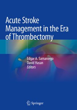 portada Acute Stroke Management in the Era of Thrombectomy (en Inglés)