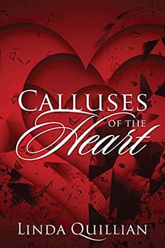 portada Calluses of the Heart (en Inglés)