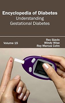 portada Encyclopedia of Diabetes: Volume 15 (Understanding Gestational Diabetes) (in English)