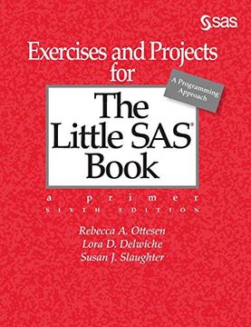 portada Exercises and Projects for the Little sas Book, Sixth Edition (in English)