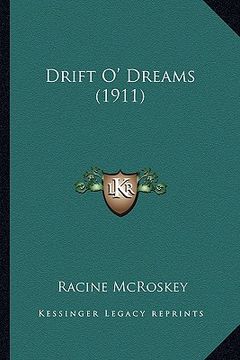 portada drift o' dreams (1911) (en Inglés)