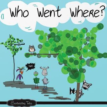 portada Who Went Where? (en Inglés)