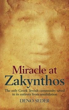 portada Miracle at Zakynthos: The Only Greek Jewish Community Saved in its Entirety from Annihilation (en Inglés)