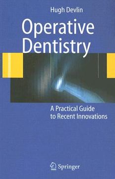 portada operative dentistry: a practical guide to recent innovations