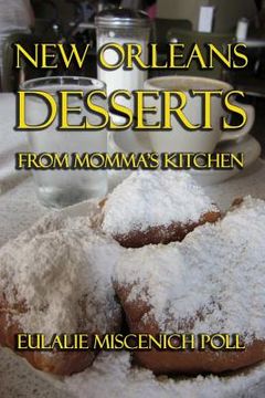 portada New Orleans Desserts from Momma's Kitchen (en Inglés)