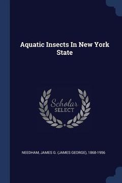 portada Aquatic Insects In New York State (en Inglés)