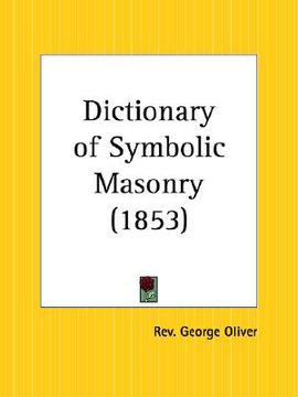 portada dictionary of symbolic masonry (in English)