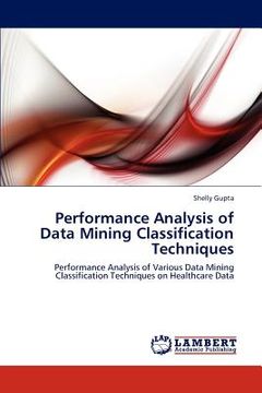 portada performance analysis of data mining classification techniques (en Inglés)