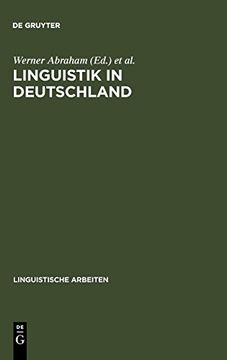 portada Linguistik in Deutschland: Akten des 21. Linguistischen Kolloquiums, Groningen 1986. (en Alemán)