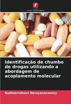 portada Identificação de Chumbo de Drogas Utilizando a Abordagem de Acoplamento Molecular