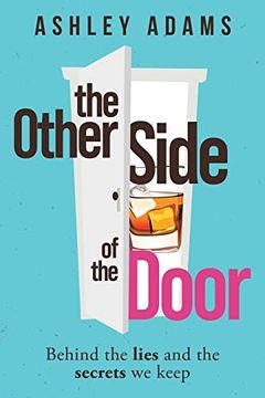 portada The Other Side of the Door: Behind the Lies and the Secrets we Keep (en Inglés)
