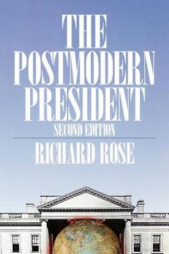 portada the postmodern president (in English)