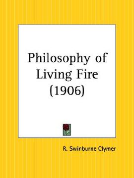 portada philosophy of living fire (en Inglés)