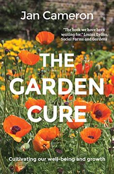 portada The Garden Cure: Cultivating Our Well-Being and Growth