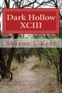 portada Dark Hollow XCIII (en Inglés)