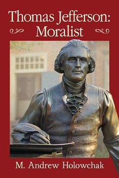 portada Thomas Jefferson: Moralist (en Inglés)