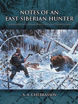 portada notes of an east siberian hunter (in English)