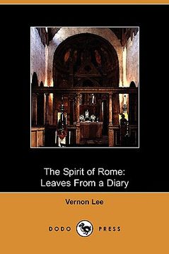 portada the spirit of rome: leaves from a diary (dodo press)