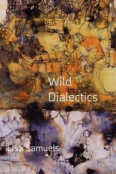 portada wild dialectics (en Inglés)