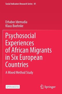 portada Psychosocial Experiences of African Migrants in Six European Countries: A Mixed Method Study (en Inglés)