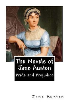 portada The Novels of Jane Austen: Pride and Prejudice (in English)
