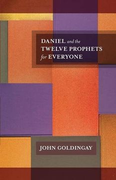 portada Daniel and the Twelve Prophets for Everyone (en Inglés)