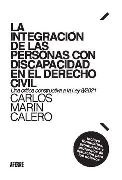 portada La Integración de las Personas con Discapacidad en el Derecho Civil: Una Crítica Constructiva a la ley 8