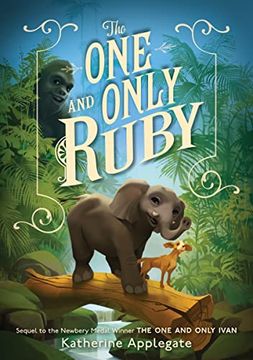 portada The one and Only Ruby (One and Only Ivan) (en Inglés)