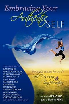 portada embracing your authentic self - women ` s intimate stories of self-discovery & transformation (en Inglés)