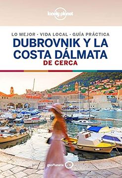 portada Dubrovnik y la Costa Dálmata de Cerca 1 (in Spanish)