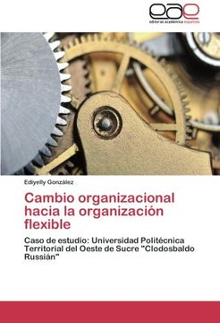 portada Cambio organizacional hacia la organización flexible