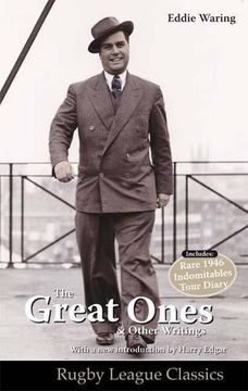 portada Eddie Waring - the Great Ones and Other Writings (Rugby League Classics)