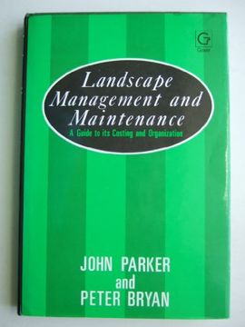portada Landscape Management and Maintenance: A Guide to Its Costing and Organization (in English)