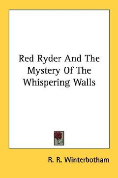 portada red ryder and the mystery of the whispering walls (in English)