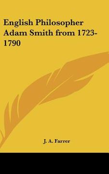 portada english philosopher adam smith from 1723-1790 (en Inglés)