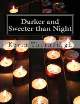 portada Darker and Sweeter than Night: poems (en Inglés)