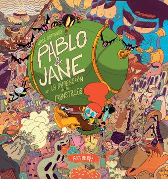 portada Pablo & Jane en la Dimensión de los Monstruos (in Spanish)