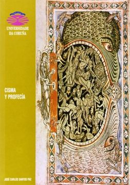 portada Cisma y Profecía: Estudio y Edición de La Carta de Enrique de Langenstein a Ecardo de Ders Sobre el Gran Cisma (Monografías)