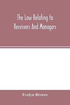 portada The law Relating to Receivers and Managers (in English)