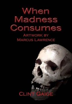 portada When Madness Consumes (en Inglés)