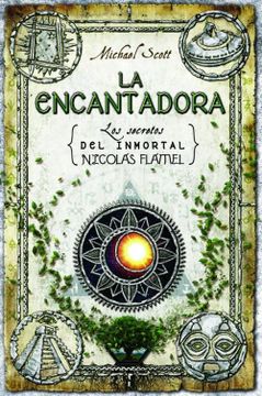 portada La Encantadora  (Secrets of the Immortal Nicholas Flamel (Hardcover))