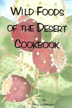 portada Wild Foods of the Desert (en Inglés)