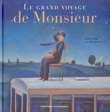 portada Le Grand Voyage de Monsieur (+ 1 Affiche)