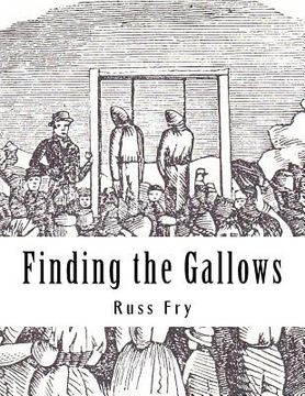portada Finding the Gallows: The Hanging of the Hodges