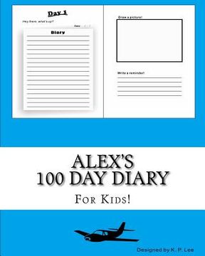 portada Alex's 100 Day Diary (en Inglés)