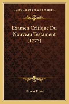 portada Examen Critique Du Nouveau Testament (1777) (in French)
