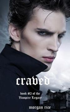 portada Craved (Book #10 in the Vampire Journals) (in English)
