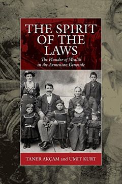 portada Spirit of the Laws: The Plunder of Wealth in the Armenian Genocide (War and Genocide) (in English)