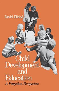 portada Child Development and Education: A Piagetian Perspective (en Inglés)