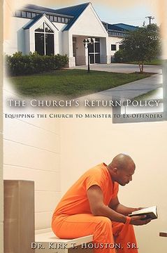 portada the church's return policy: equipping the church to minister to ex-offenders (in English)